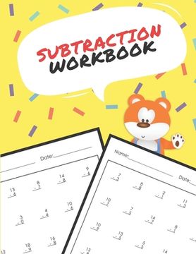 portada Subtraction Workbook: One Page A Day Math Single and Double Digit Subtraction Problem Workbook for Prek to 1st Grade Students (en Inglés)