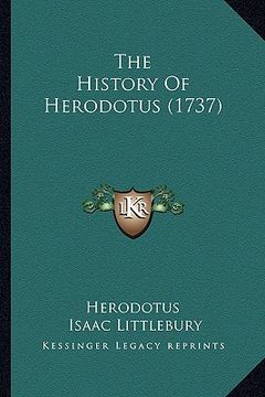 portada the history of herodotus (1737) the history of herodotus (1737) (in English)