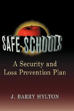 portada safe schools: a security and loss prevention plan (en Inglés)
