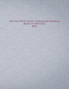 portada do the write thing challenge program - book of writings 2012 (in English)