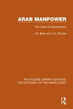 portada Arab Manpower: The Crisis of Development (en Inglés)