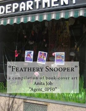 portada "Feathery Snooper" (en Inglés)