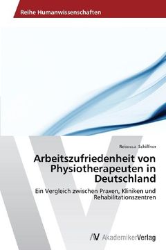 portada Arbeitszufriedenheit von Physiotherapeuten in Deutschland
