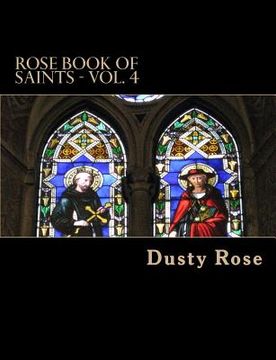 portada ROSE Book of Saints - Vol. 4: Famous and Obscure (en Inglés)