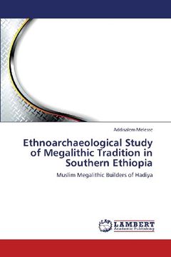 portada Ethnoarchaeological Study of Megalithic Tradition in Southern Ethiopia