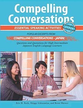 portada Compelling Conversations - Japan: Essential Speaking Activities for Japanese English Language Learners (en Inglés)