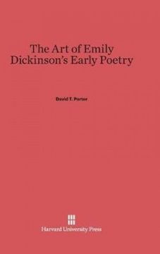 portada The Art of Emily Dickinson's Early Poetry