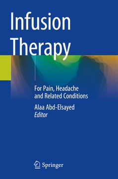 portada Infusion Therapy: For Pain, Headache and Related Conditions (in English)