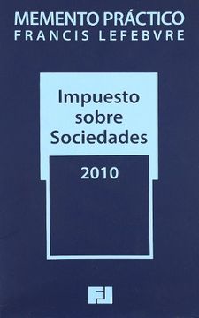 portada Memento impuesto sobre sociedades 2010 (Mementos Practicos)