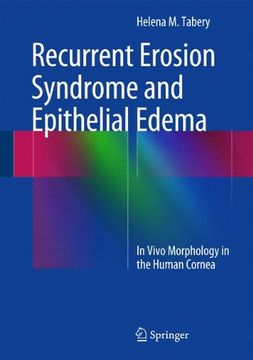 portada Recurrent Erosion Syndrome and Epithelial Edema: In Vivo Morphology in the Human Cornea