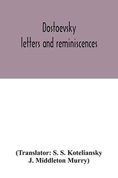 portada Dostoevsky: Letters and Reminiscences 