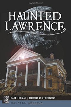 portada Haunted Lawrence (Haunted America)