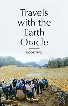portada Travels with the Earth Oracle - Book Two (en Inglés)