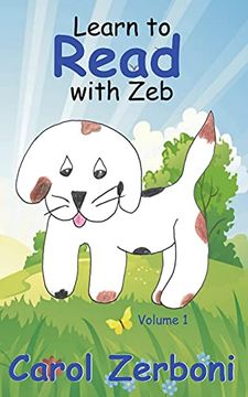 portada Learn to Read With Zeb, Volume 1 (en Inglés)