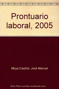 portada prontuario laboral, 2005 (in Spanish)