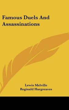 portada famous duels and assassinations (in English)