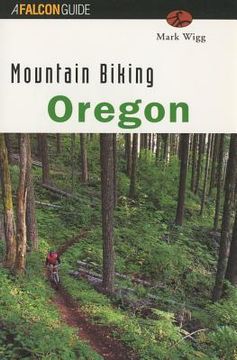 portada Mountain Biking Oregon (en Inglés)