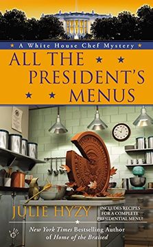 portada All the President's Menus (a White House Chef Mystery) 