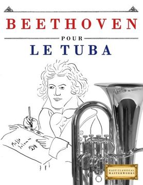 portada Beethoven pour le Tuba: 10 pièces faciles pour le Tuba débutant livre
