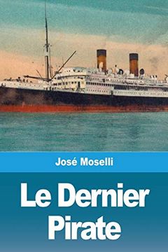 portada Le Dernier Pirate (en Francés)