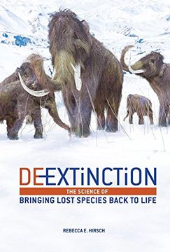portada De-Extinction: The Science of Bringing Lost Species Back to Life (en Inglés)