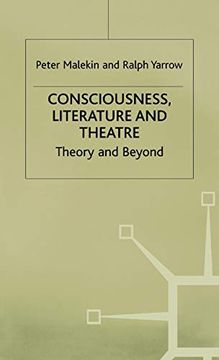 portada Consciousness, Literature and Theatre: Theory and Beyond (Studies in Literature and Religion) (en Inglés)