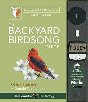 portada The Backyard Birdsong Guide Eastern and Central North America: A Guide to Listening (in English)