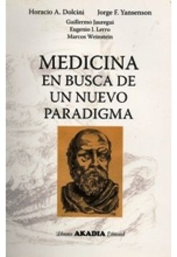portada Medicina en Busca de un Nuevo Paradigma (in Spanish)