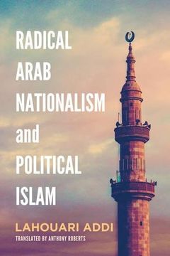 portada Radical Arab Nationalism and Political Islam