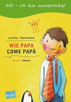 portada Wie Papa. Kinderbuch Deutsch-Italienisch