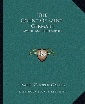 portada the count of saint-germain: mystic and philosopher (in English)