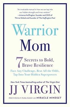portada Warrior Mom: 7 Secrets to Bold, Brave Resilience (in English)