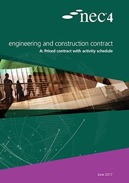 portada Nec4: Engineering and Construction Contract Option a Priced Contract With Activity Schedule (in English)
