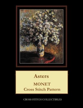 portada Asters: Monet cross stitch pattern (in English)