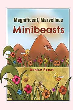 portada Magnificent, Marvellous Minibeasts (in English)