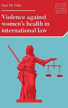 portada Violence Against Women's Health in International law (Melland Schill Studies in International Law) (en Inglés)