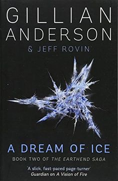 portada A Dream of ice (The Earthend Saga) (en Inglés)