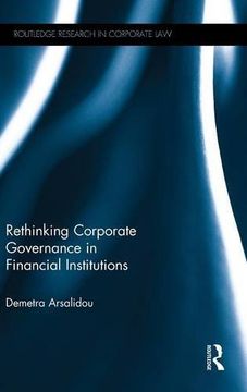 portada Rethinking Corporate Governance in Financial Institutions (Routledge Research in Corporate Law)