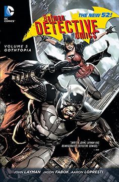 portada Batman: Detective Comics Vol. 5: Gothtopia (The new 52) 