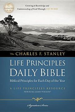 portada the charles f. stanley life principles daily bible (en Inglés)