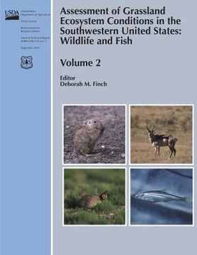 portada Assessment of Grassland Ecosystem Conditions in the Southwestern United States: Wildlife and Fish (Volume 2) (in English)