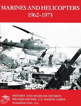 portada Marines and Helicopters 1962-1973 (en Inglés)