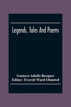 portada Legends, Tales And Poems (en Inglés)