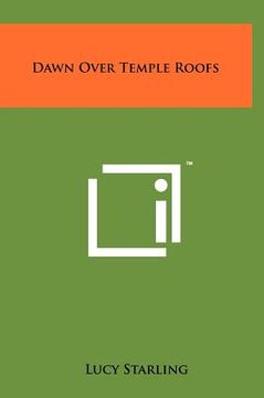 portada dawn over temple roofs (en Inglés)