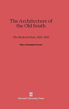 portada The Architecture of the old South (en Inglés)