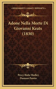 portada Adone Nella Morte Di Giovanni Keats (1830) (en Italiano)