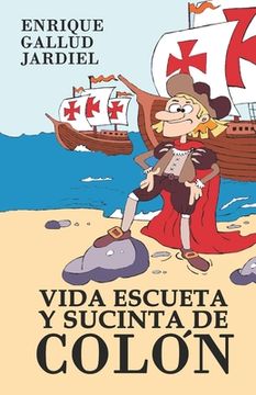 portada Vida escueta y sucinta de Colón: Una parodia del Descubrimiento (in Spanish)