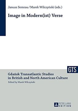 portada Image in Modern(ist) Verse (Gdansk Transatlantic Studies in British and North American Culture)