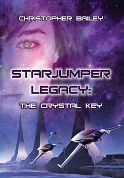 portada The Crystal key (Starjumper Legacy, Book 1) (en Inglés)