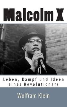portada Malcolm X: Leben, Kampf und Ideen eines Revolutionärs (en Alemán)